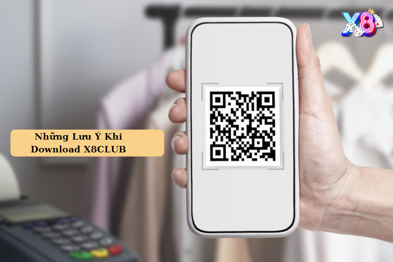 nhung-luu-y-khi-download-x8club
