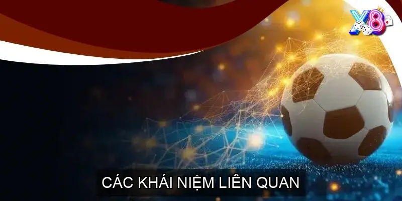 Các khái niệm liên quan